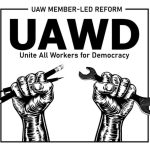 LEPAIO Opposes Dissolution of UAW Caucus, Supports Unite All Workers for Democracy (UAWD) - March 25, 2025